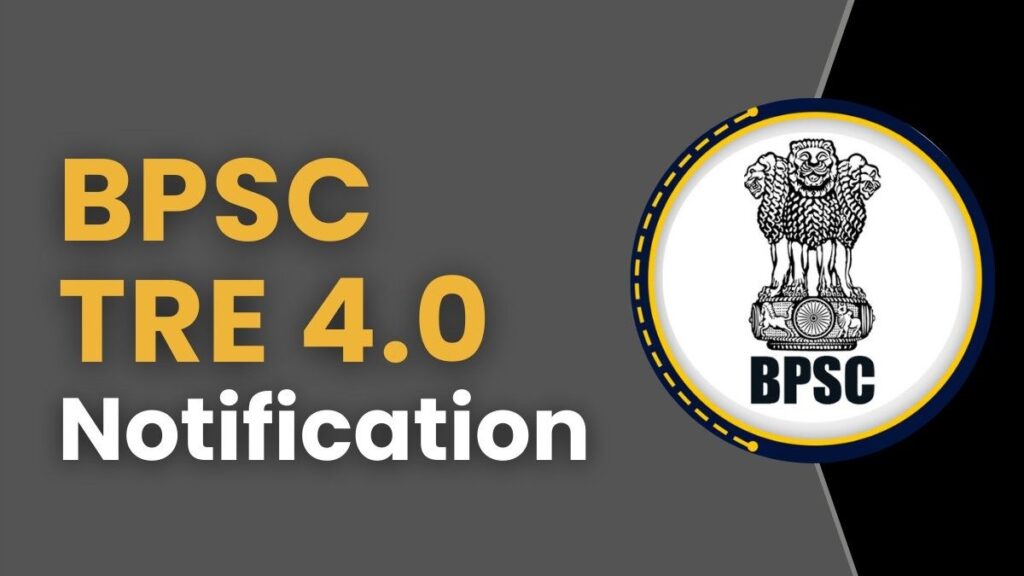BPSC TRE 4.0